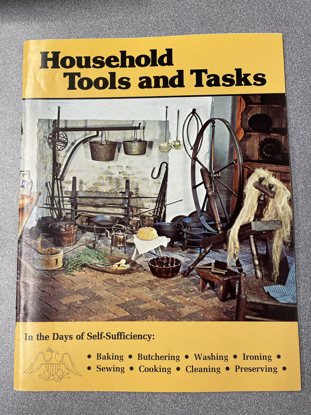 Household Tools and Tasks, Smith, Elmer L. [1997] VA 7/24