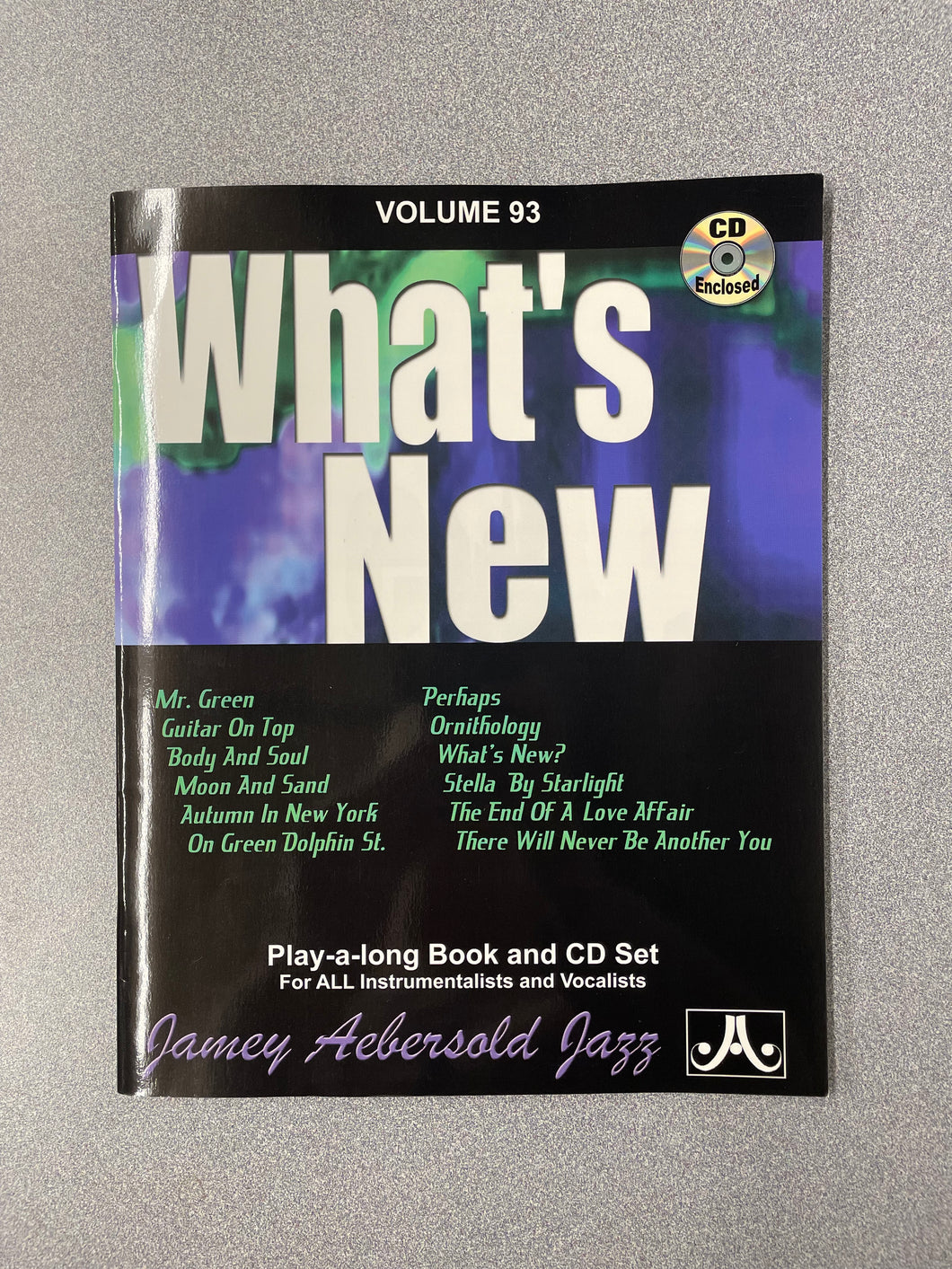 (MU) What's New, Volume 93: Play-a-long Book and CD Set For ALL Instrumentalists and Vocalists, Jamey Aebersold Jazz [2000}  10/25
