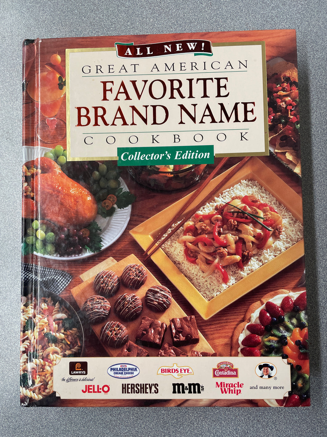 Great American Favorite Brand Name Cookbook, Collector's Edition [1997] CO 7/24