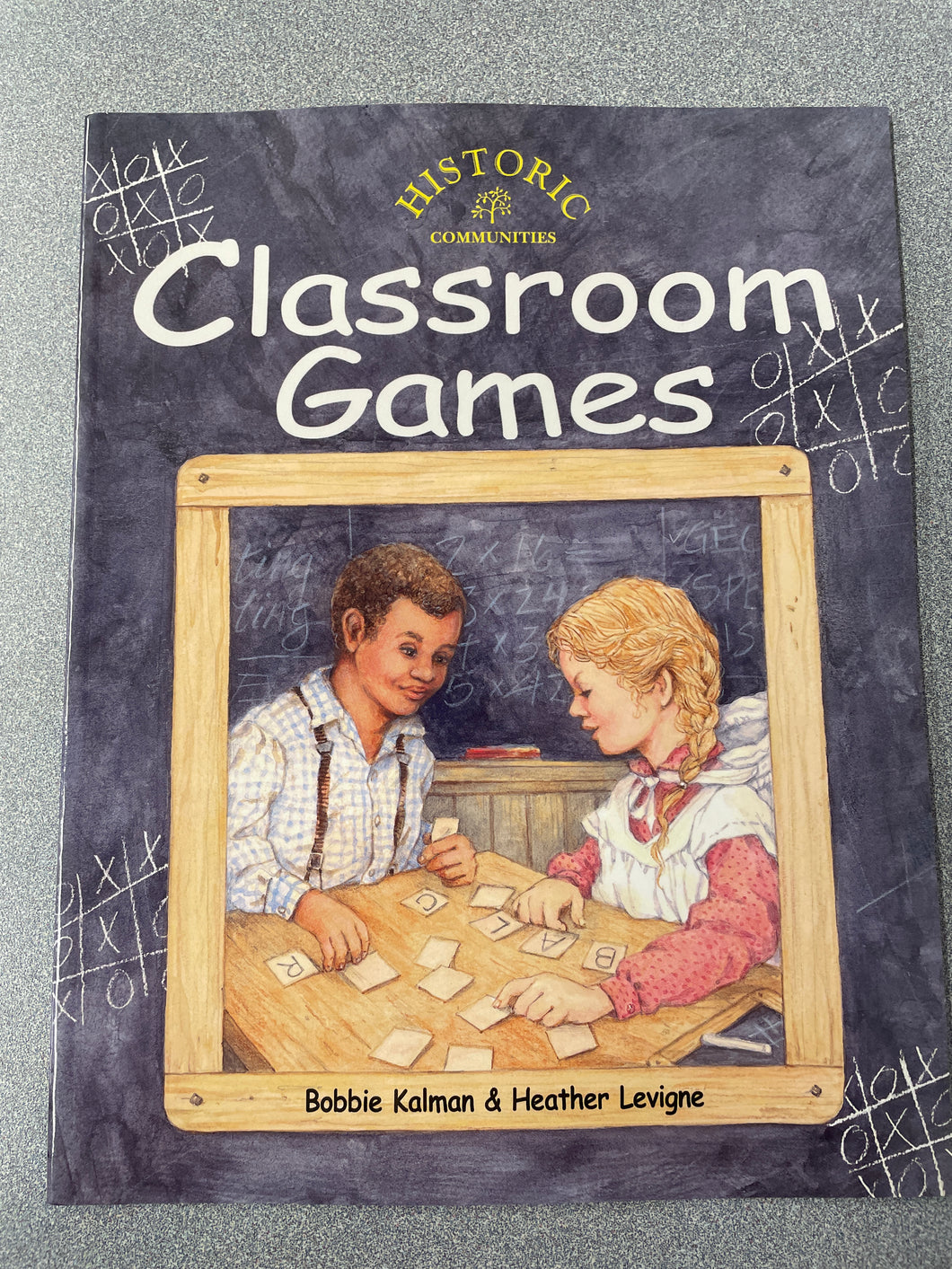 Classroom Games, Kalman, Bobbie and Heather Levigne [2001] VA 7/24