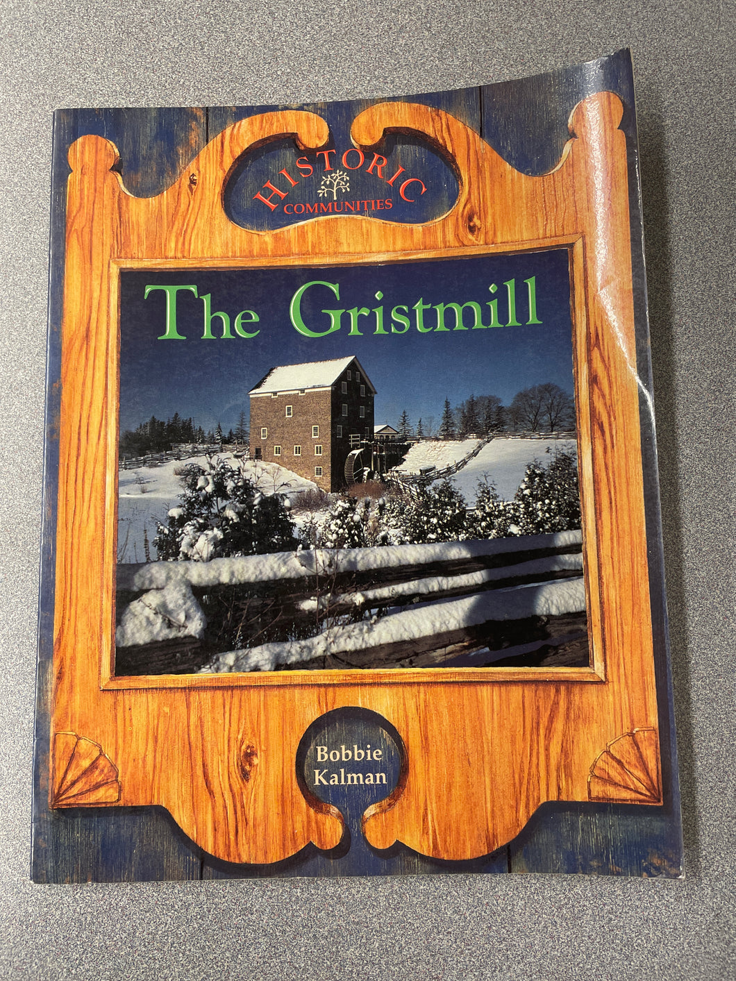 The Gristmill, Kalman, Bobbie [1990] VA 7/24