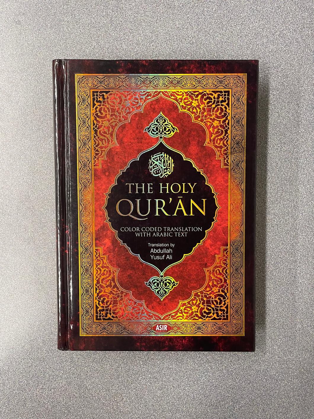 (RS)  The Holy Quran: Color Coded Translation With Arabic Text [2013]  10/25
