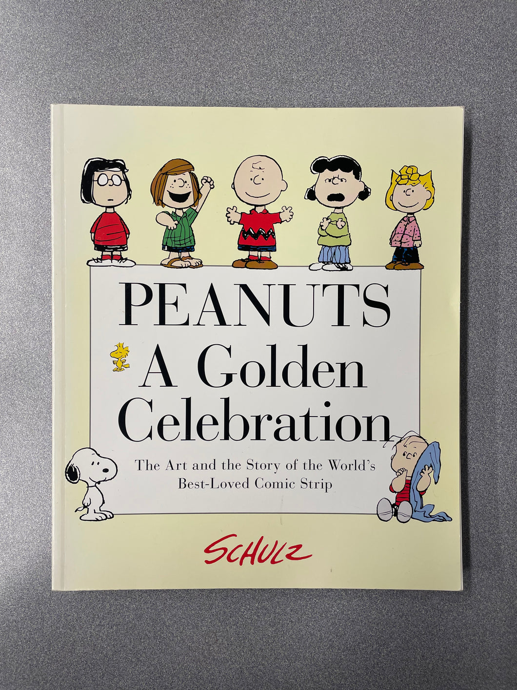 (GN)  Peanut, A Golden Celebration: The Art and the Story of the World's Best-Love Comic Strip, Schultz, Charles M. [1999] 11/25