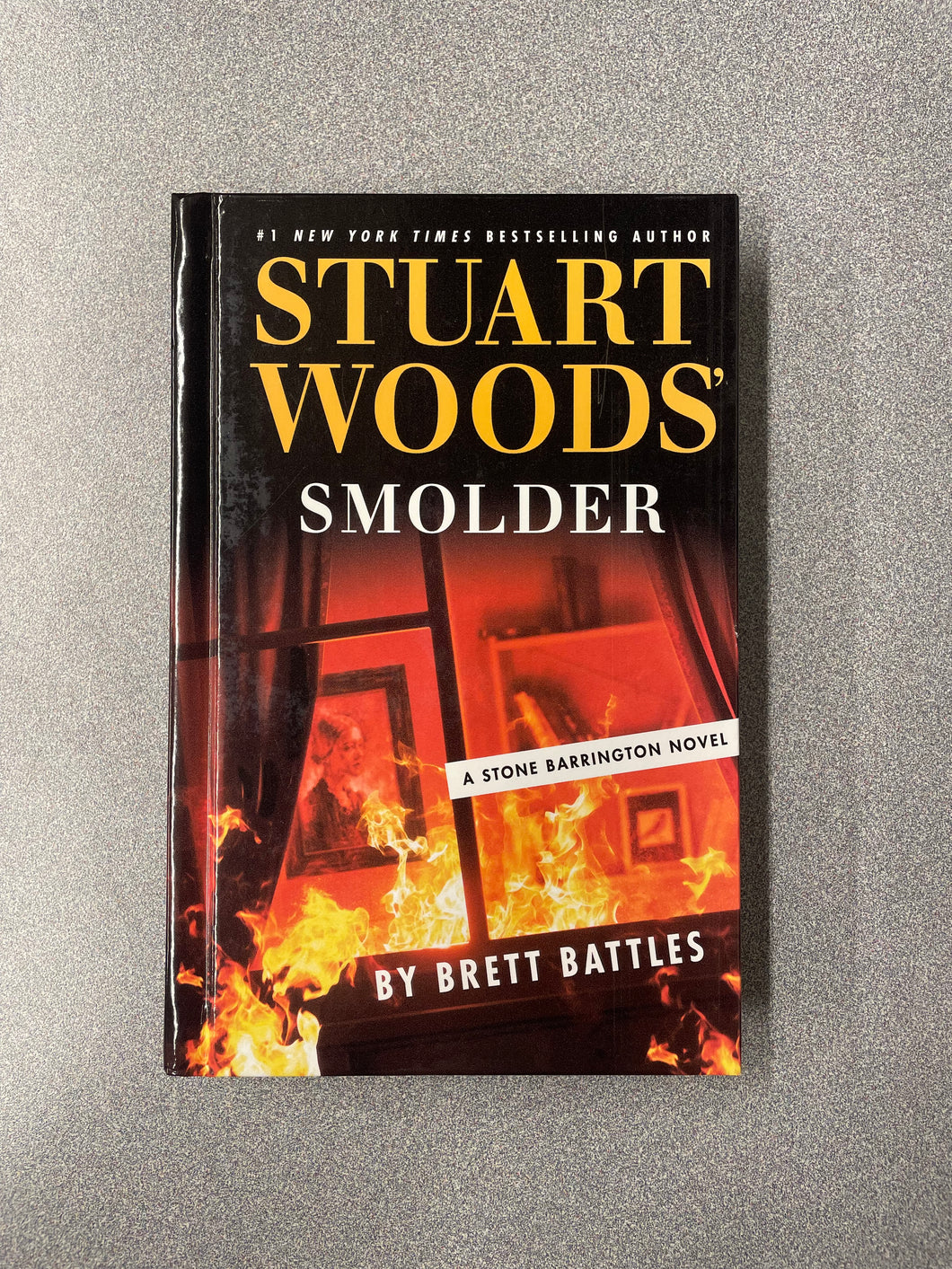 (LP) Battles, Brett, Stuart Woods' Smolder [2024]  11/25