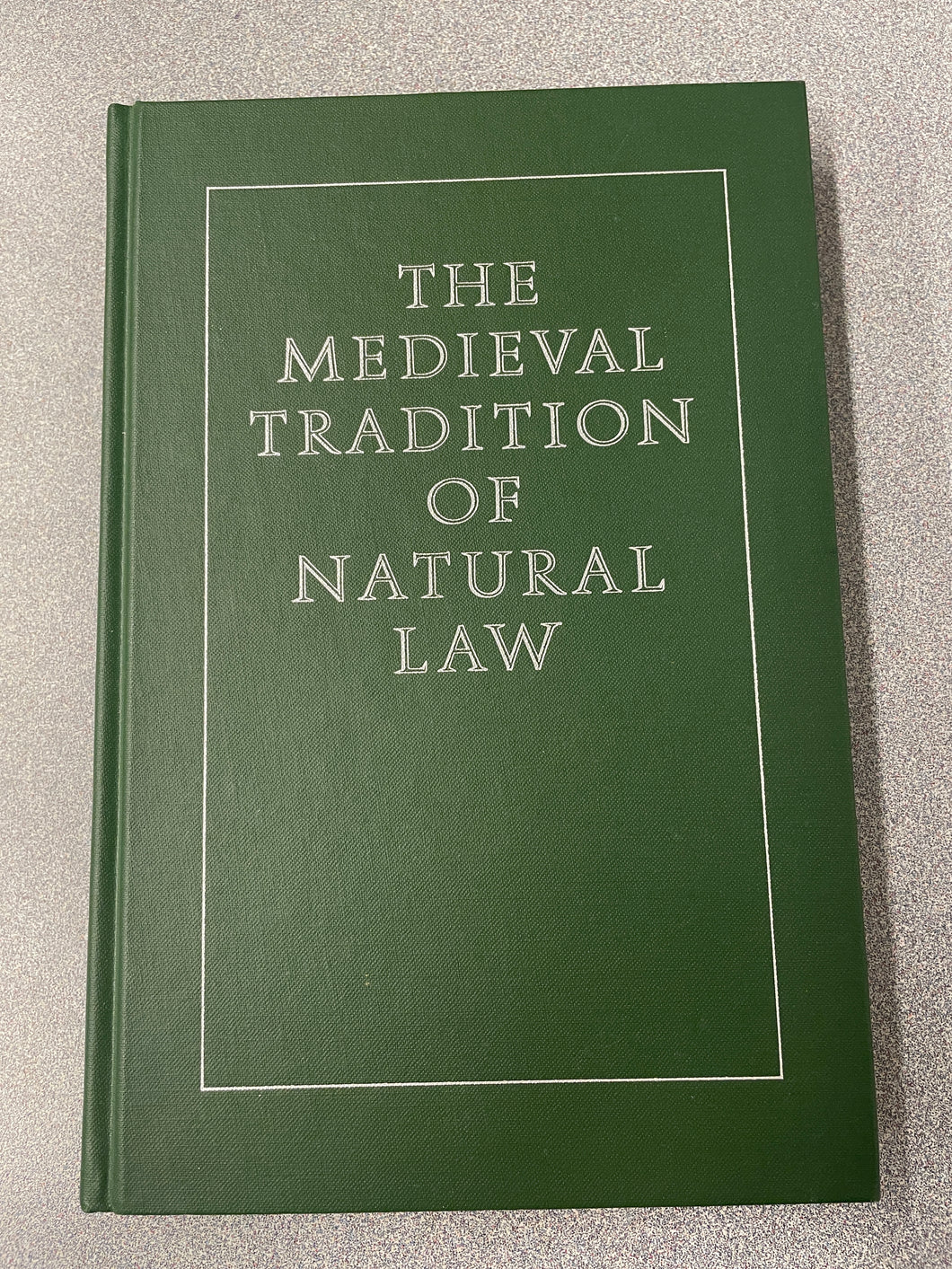 H  The Medieval Tradition of Natural Law, Johnson, Harold, ed  [1987] N 8/24