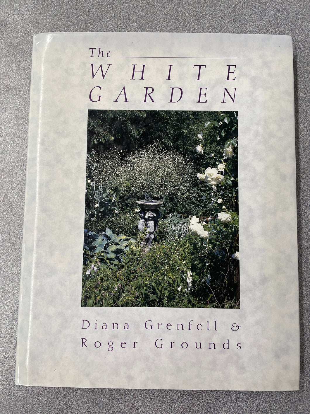 G   The White Garden, Grenfell, Diana and Roger Grounds [1990] N 10/24