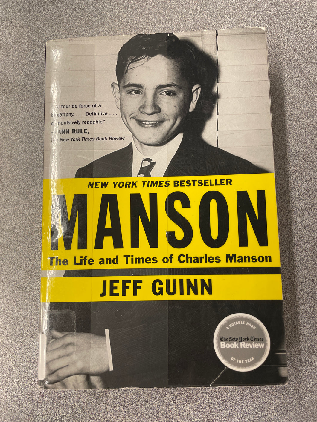 Manson: The Life and Times of Charles Manson, Guinn, Jeff [2013] BI 10/24