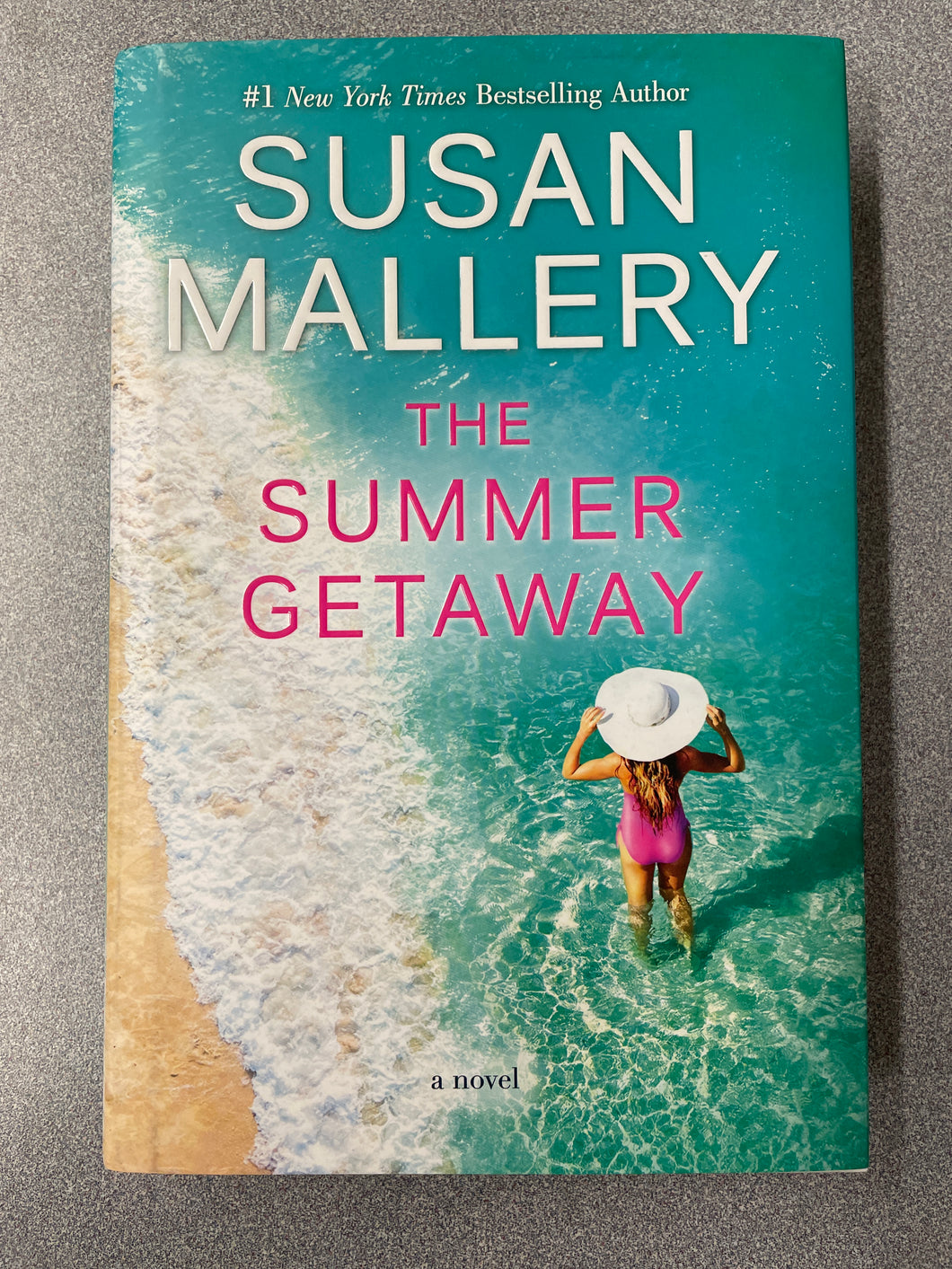 Mallery, Susan, The Summer Getaway [2022] AF 10/24