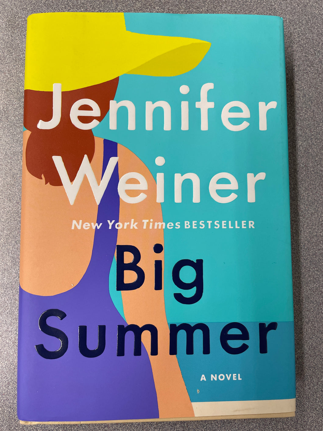 Weiner, Jennifer, Big Summer [2020] AF 10/24