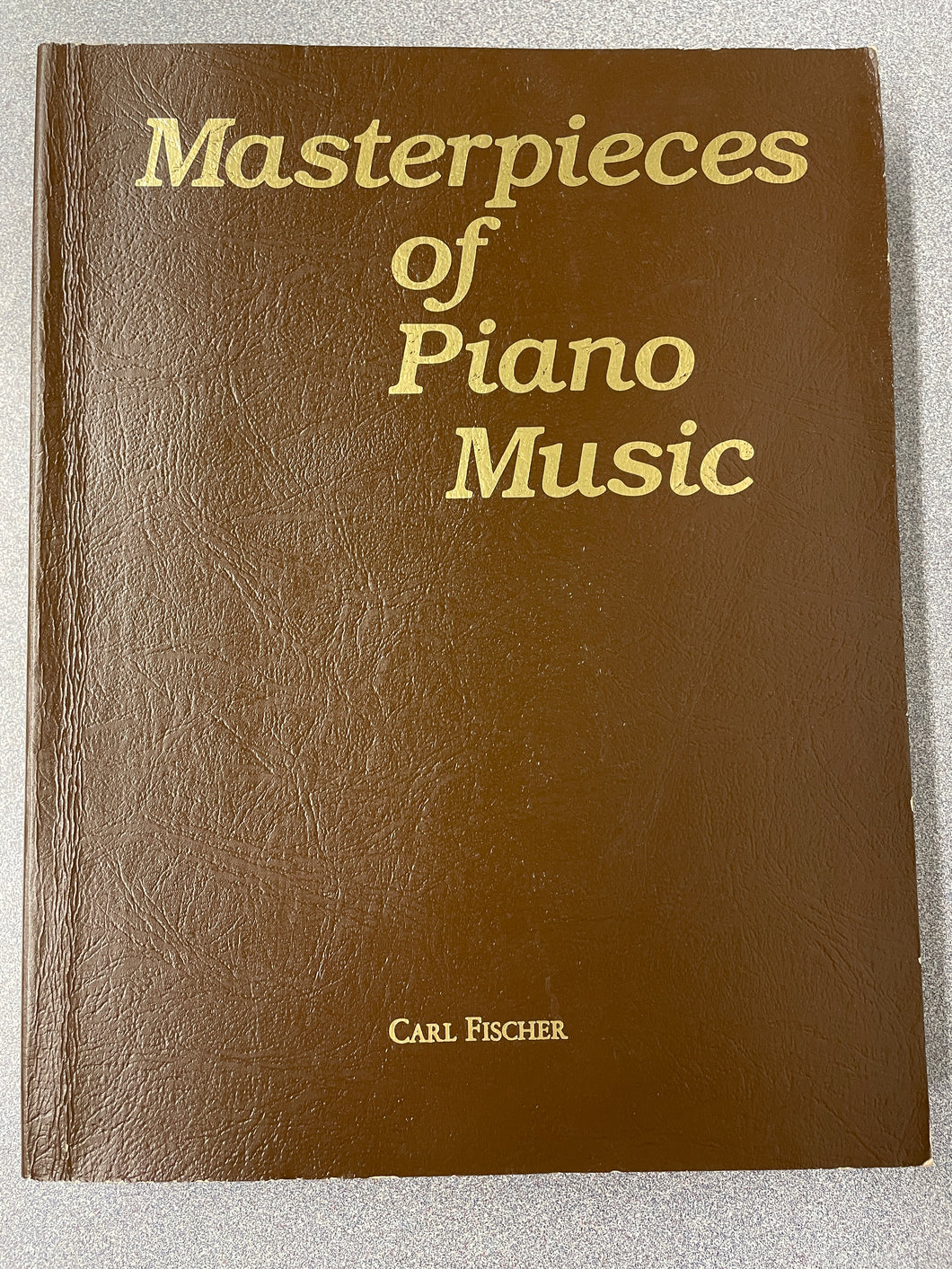 MU  Masterpieces of Piano Music, Fischer, Carl  N 10/24