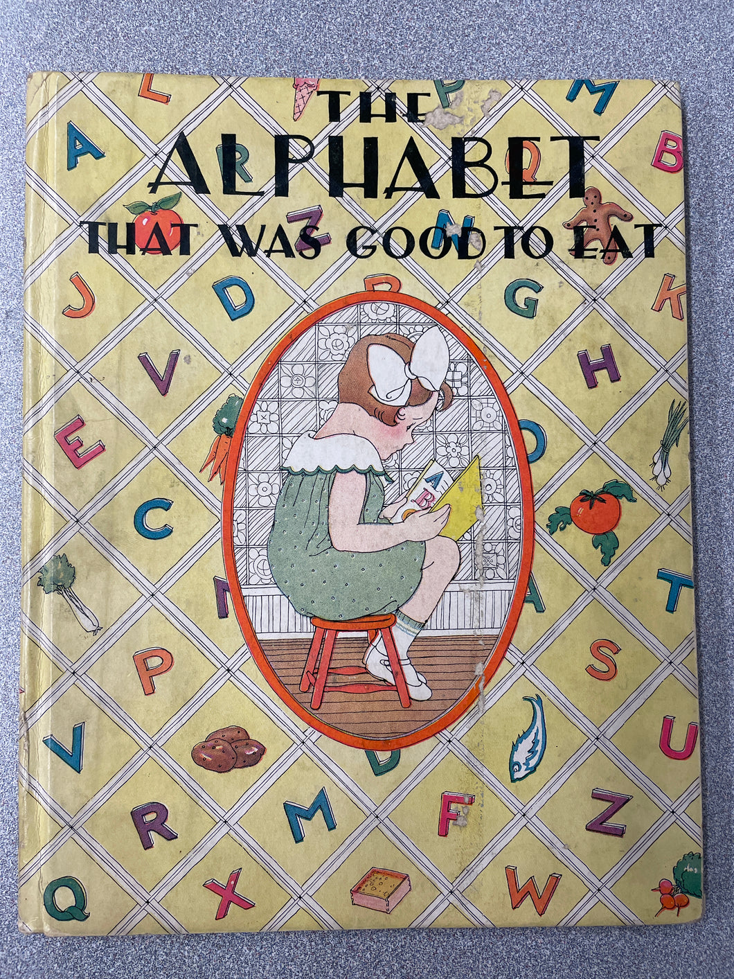 Bell, Louise Price, The Alphabet That Was Good To Eat [1932] CP 10/24