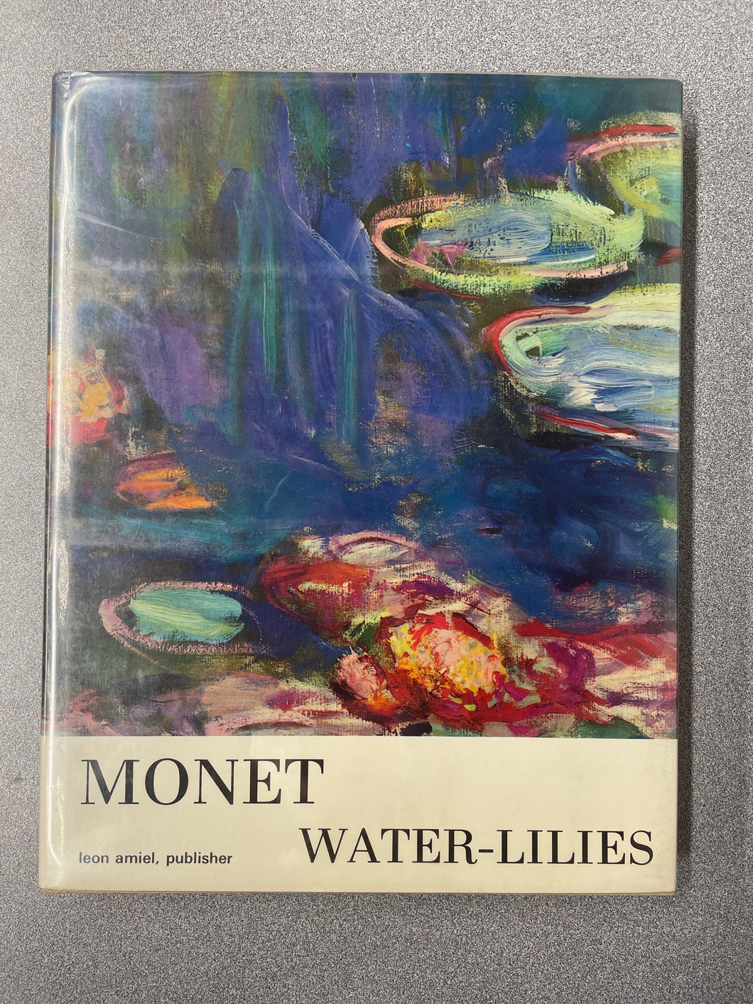 Monet Water-Lilies, Rouart, Denis and Jean-Dominique Rey [1972] A 11/24