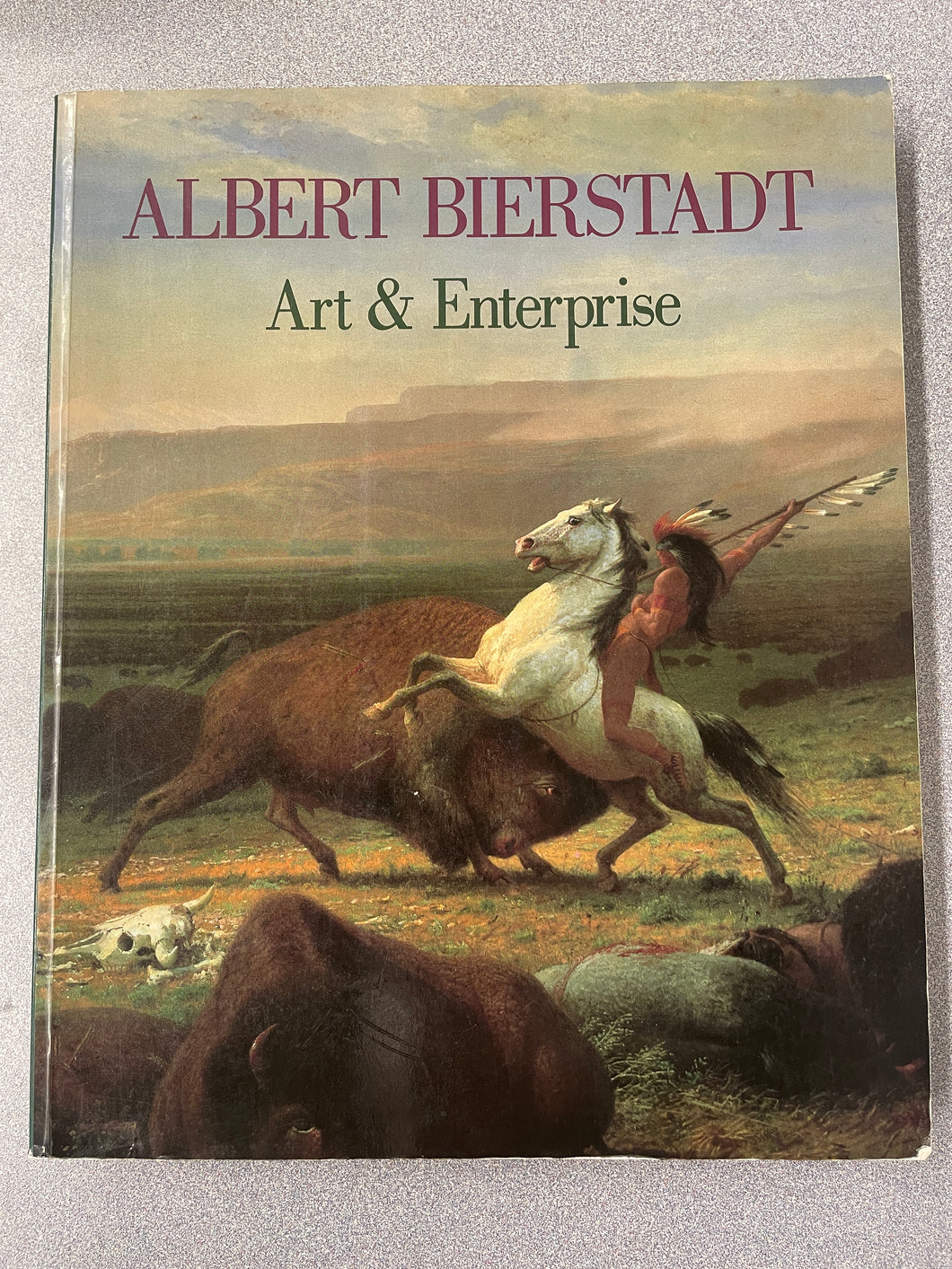 Albert Bierstadt: Art & Enterprise, Anderson, Nancy K. and Linda S. Ferber [1991] A 11/24