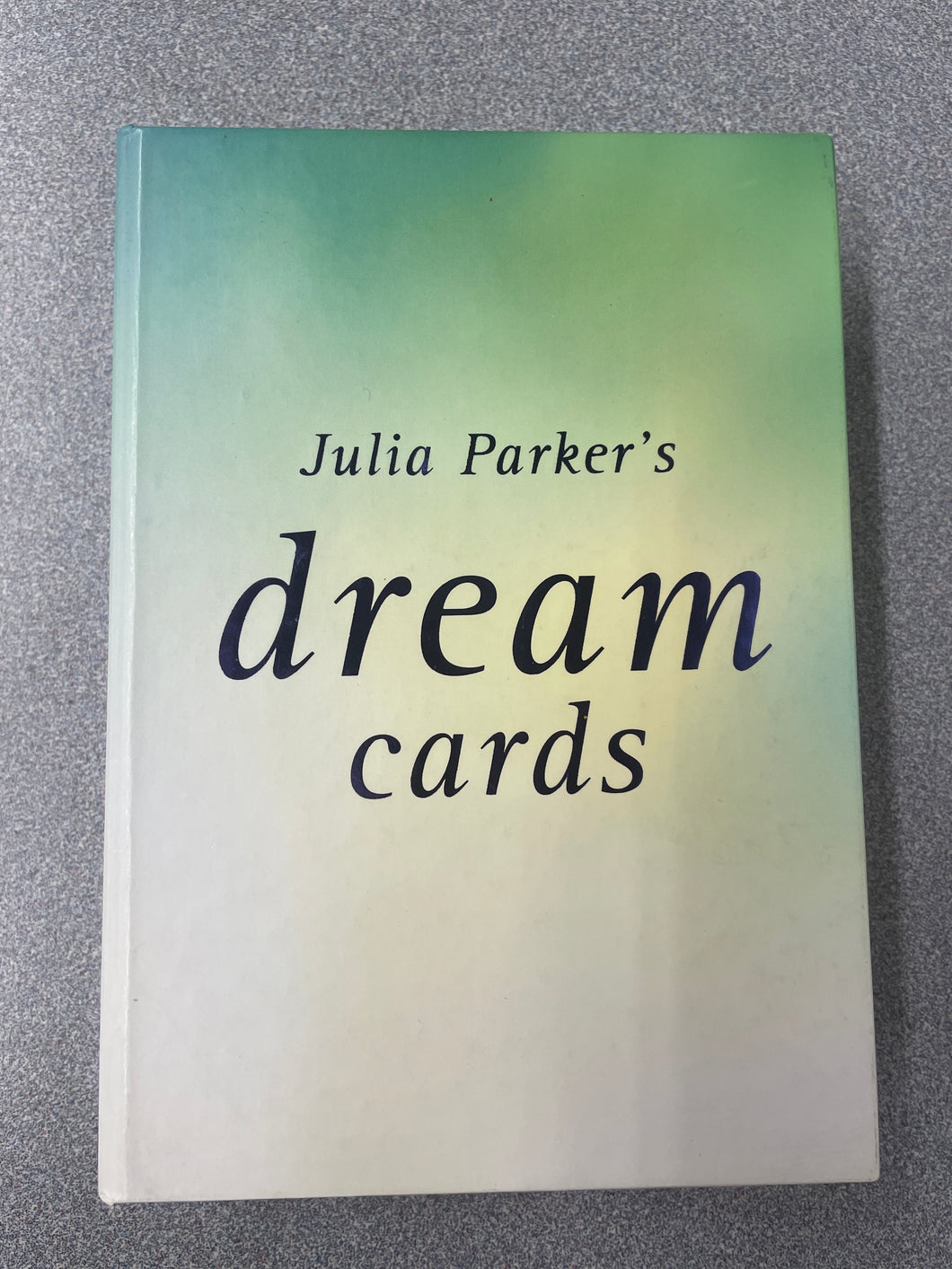 Julia Parker's Dream Cards, Parker, Julia [2004] AN 11/24