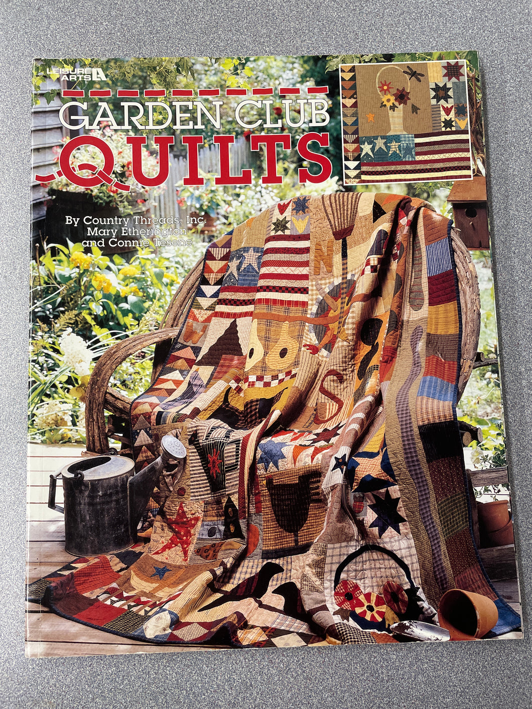 Garden Club Quilts, Etherington, Mary and Connie Tesene   [2001] CG 12/24