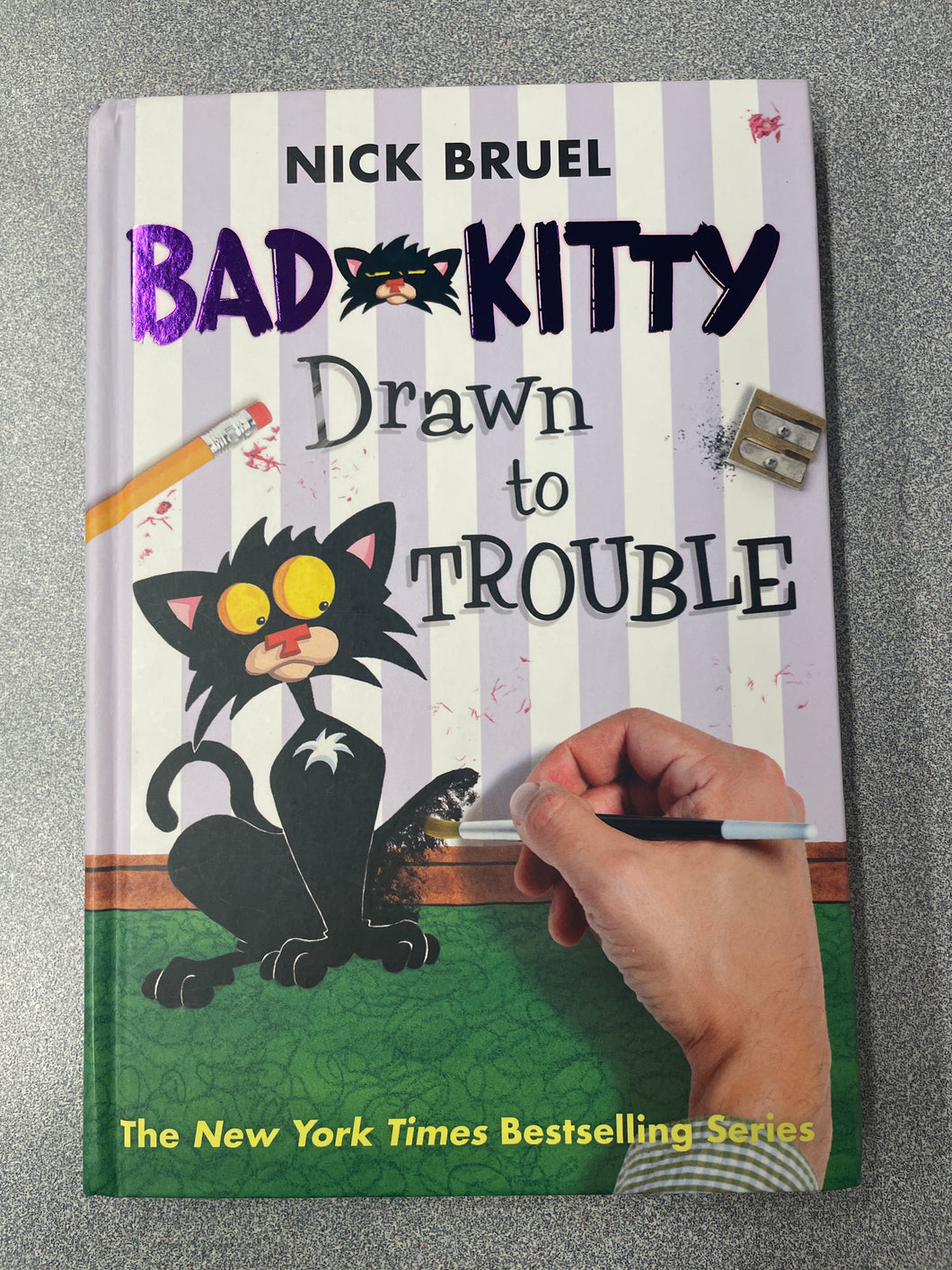 Bruel, Nick, Bad Kitty Drawn to Trouble [2014] YF 1/25