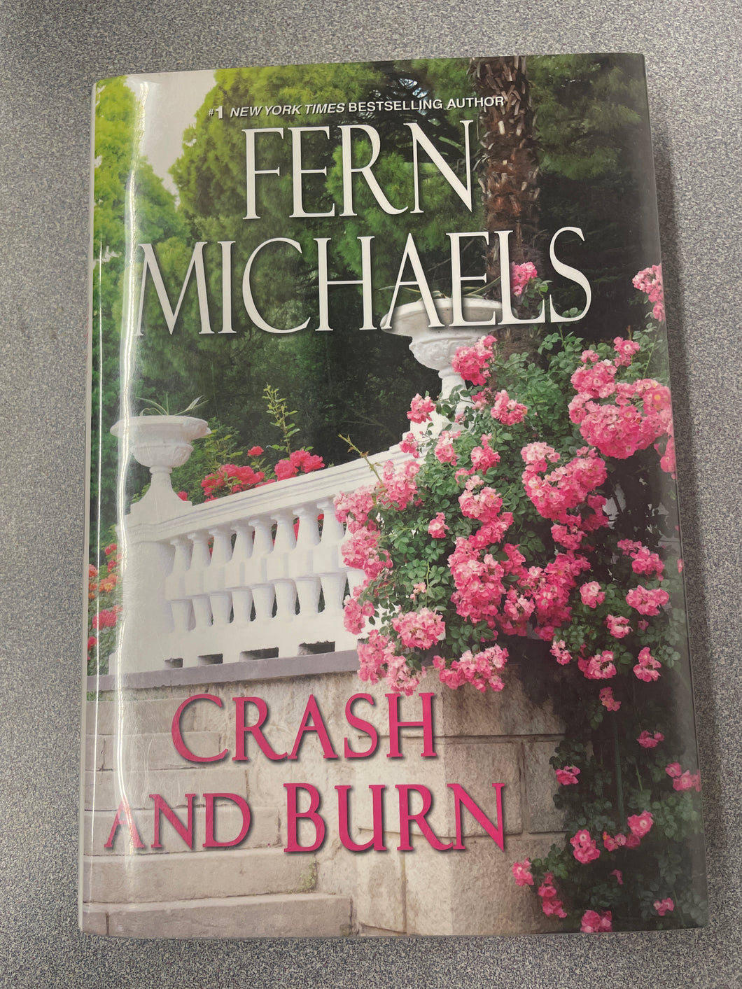 Michaels, Fern, Crash and Burn [2016] RBS 1/25