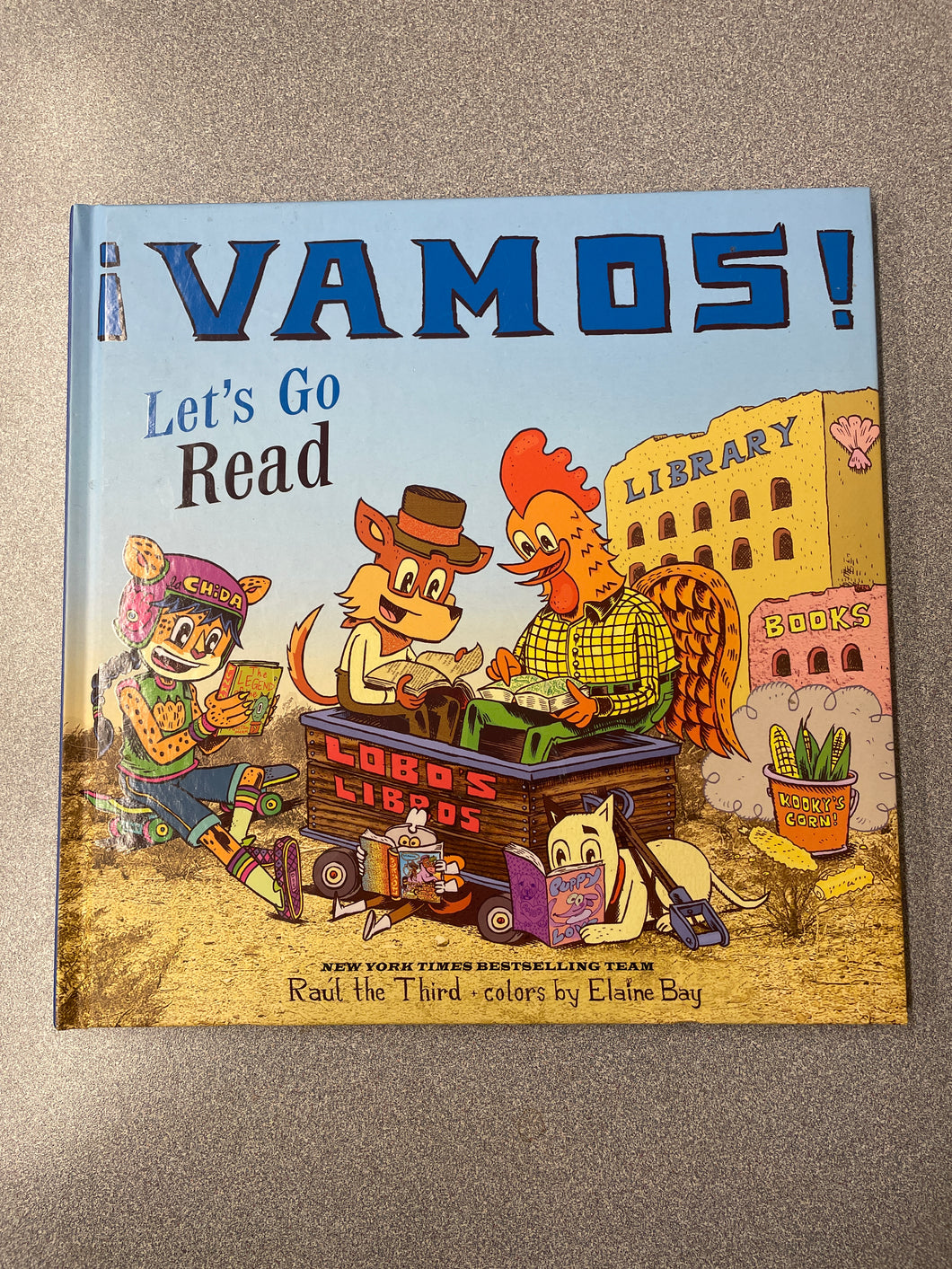 Raul the Third, Vamos!/ Let's Go Read [2023] CPS 4/25