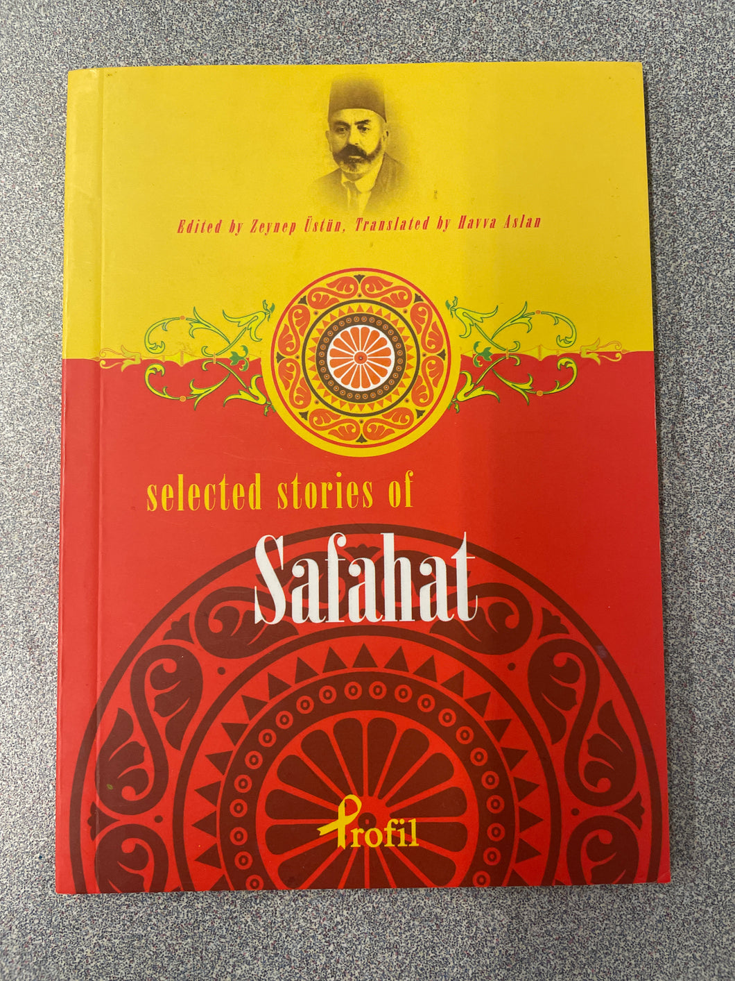 P  Selected Stories of Safahat, Ustun, Zeynep, ed. [2025] N 4/25