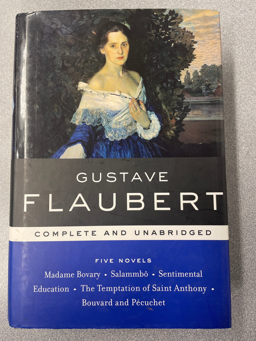 Flaubert, Gustave, Five Novels, Complete and Unabridged [2007] CL 4/25