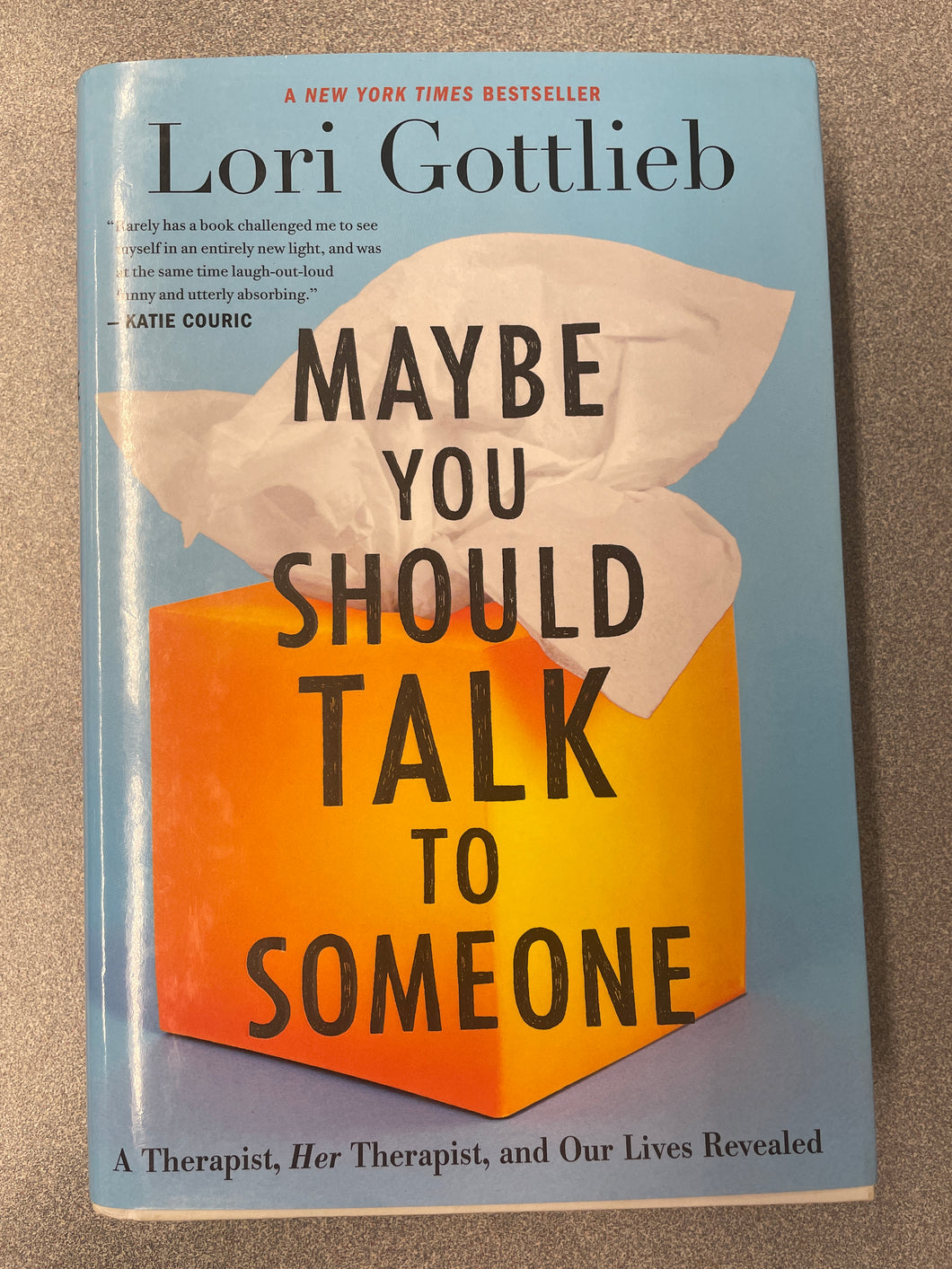 Maybe You Should Talk to Someone, Gottlieb, Lori [2019] TS 6/25