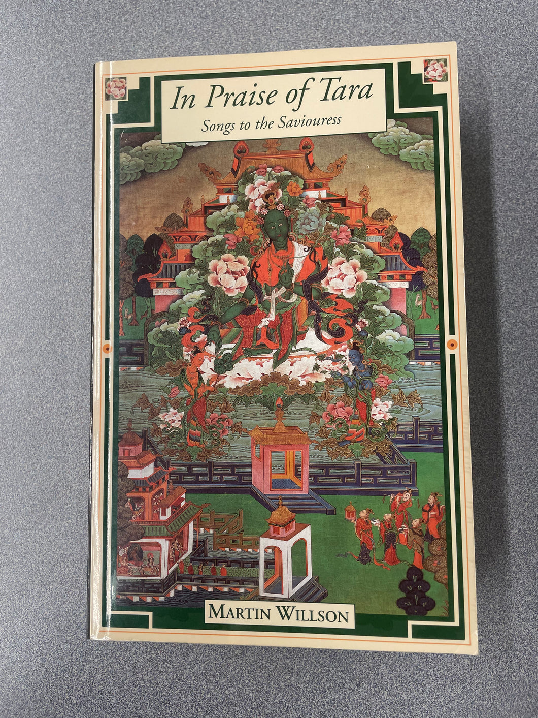 In Praise of Tara, Songs to the Saviouress, Willson, Martin [1996] CL 4/25
