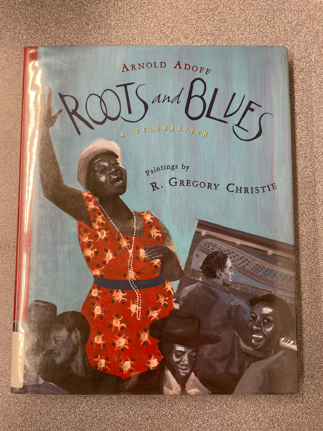 Roots and Blues: A Celebration, Adoff, Arnold [2011] P 10/24