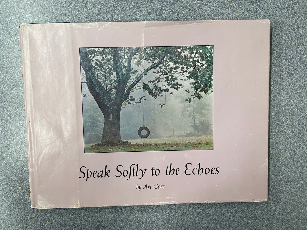 Speak Softly to the Echoes, Gore, Art [1978] A 4/24