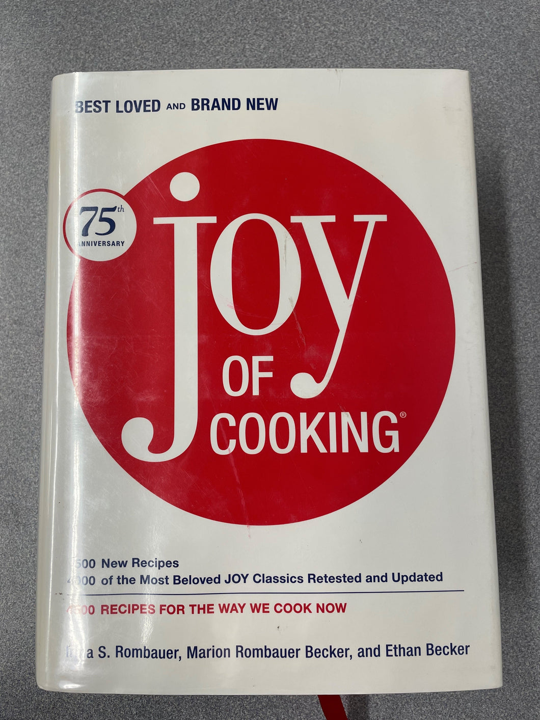 CO Joy of Cooking 75th Anniversary Edition, Rombauer, Irma, et al [2006] N 8/23