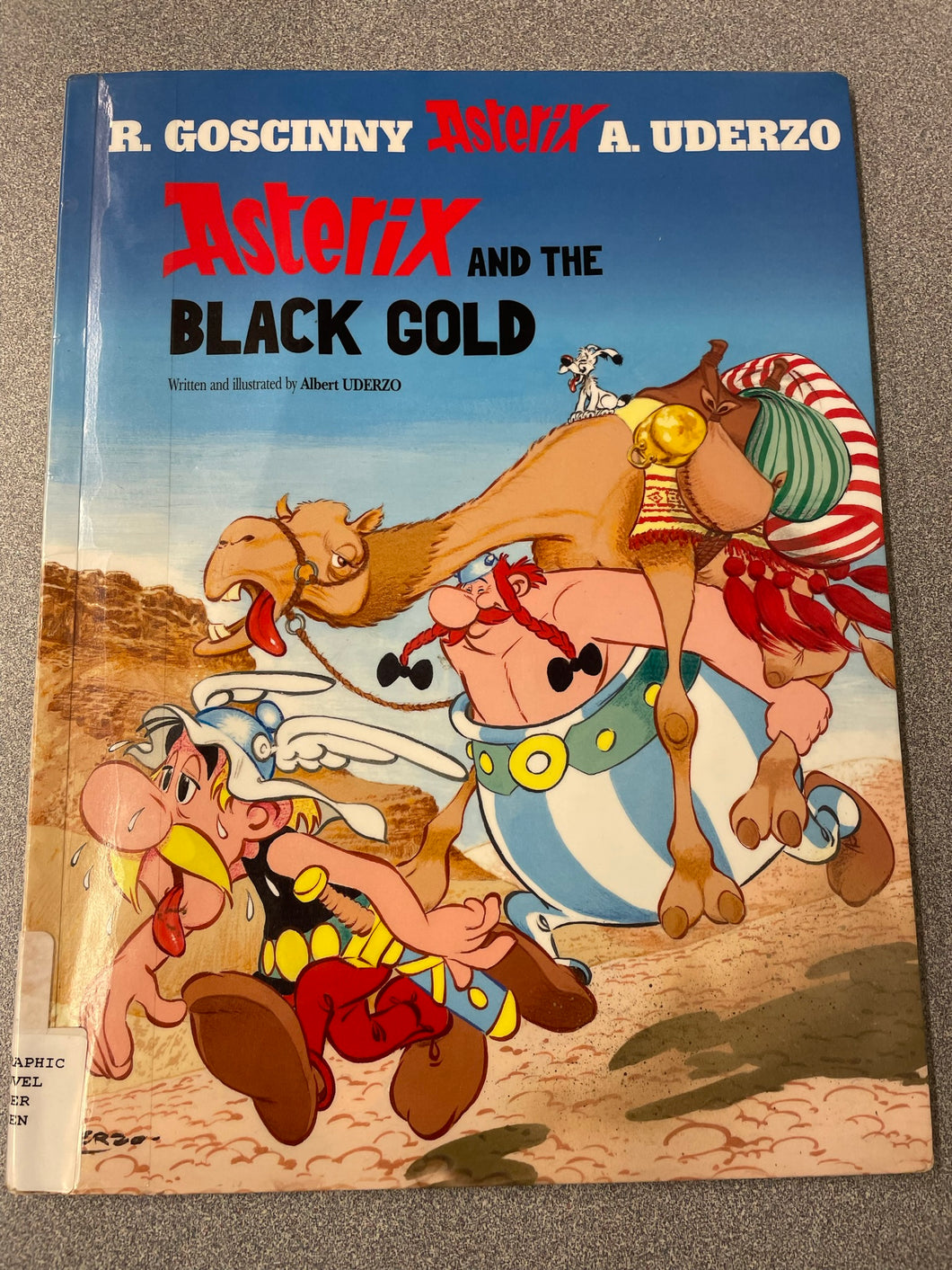 Asterix and the Black Gold, Rene Goscinny and Albert Uderzo 1982 GN