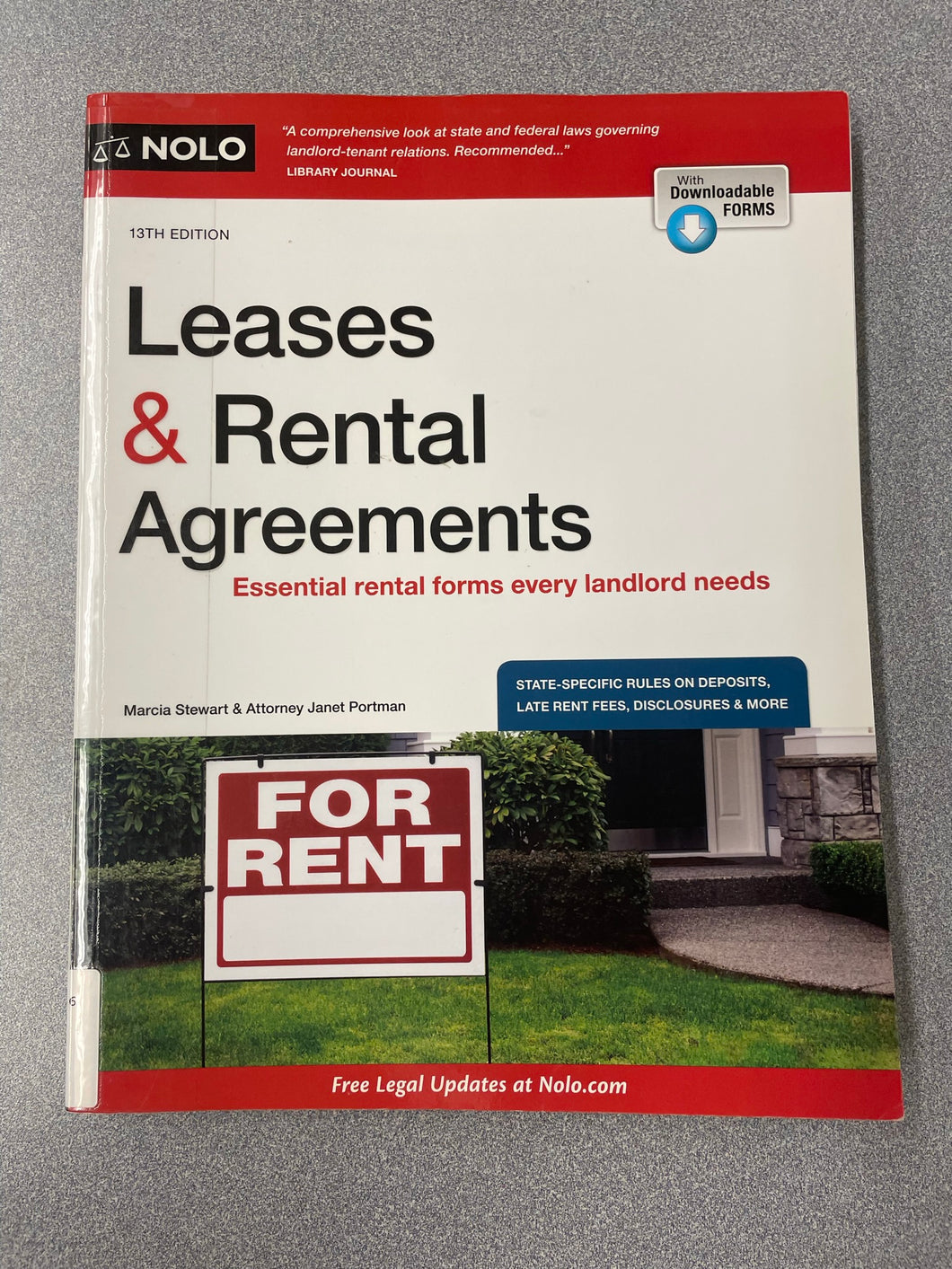Leases & Rental Agreements: Essential Rental Forms Every Landlord Needs, Stewart, Marcia and Janet Portman [2019] LAW 10/22