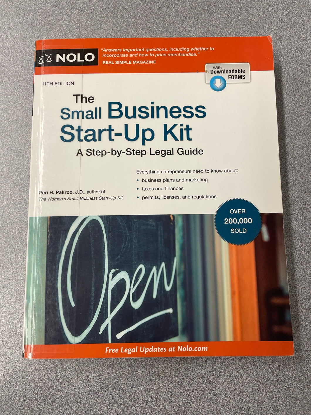 The Small Business Start-Up Kit: a Step-by-Step Legal Guide, Pakroo, Peri H. [2020] LAW 10/22