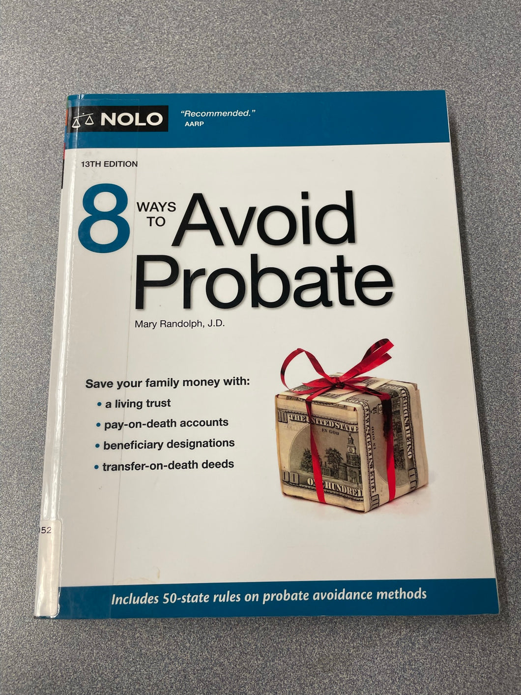 8 Ways to Avoid Probate, 13th Edition, Randolph, Mary [2020] LAW 10/22