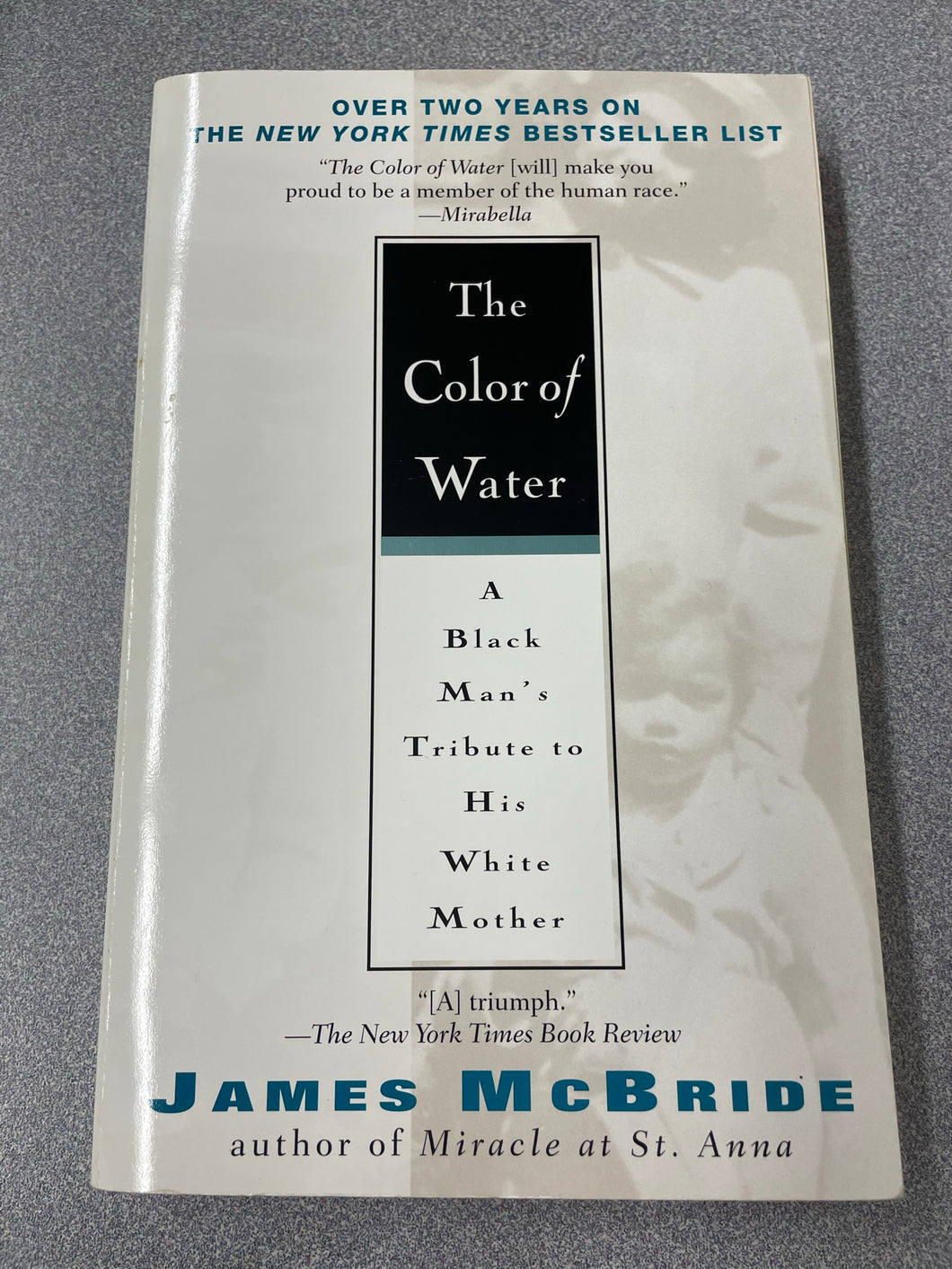 The Color of Water: A Black Man's Tribute to His White Mother, McBride, James [1996] BH 10/22