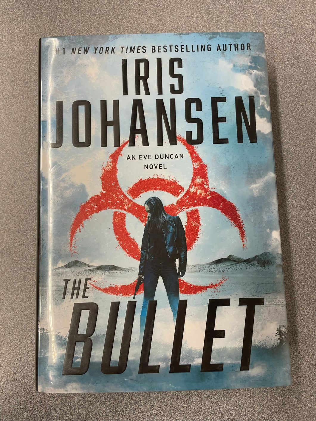 Johansen, Iris, The Bullet: an Eve Duncan Novel [2021] RBS 10/22