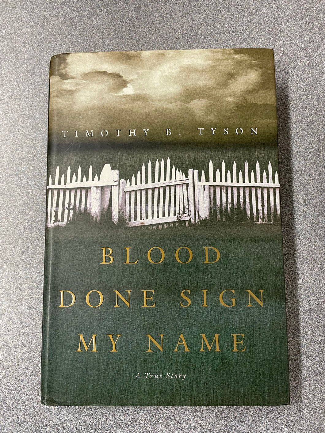 Blood Done Sign My Name, Tyson, Timothy B., [2004] TS 11/22