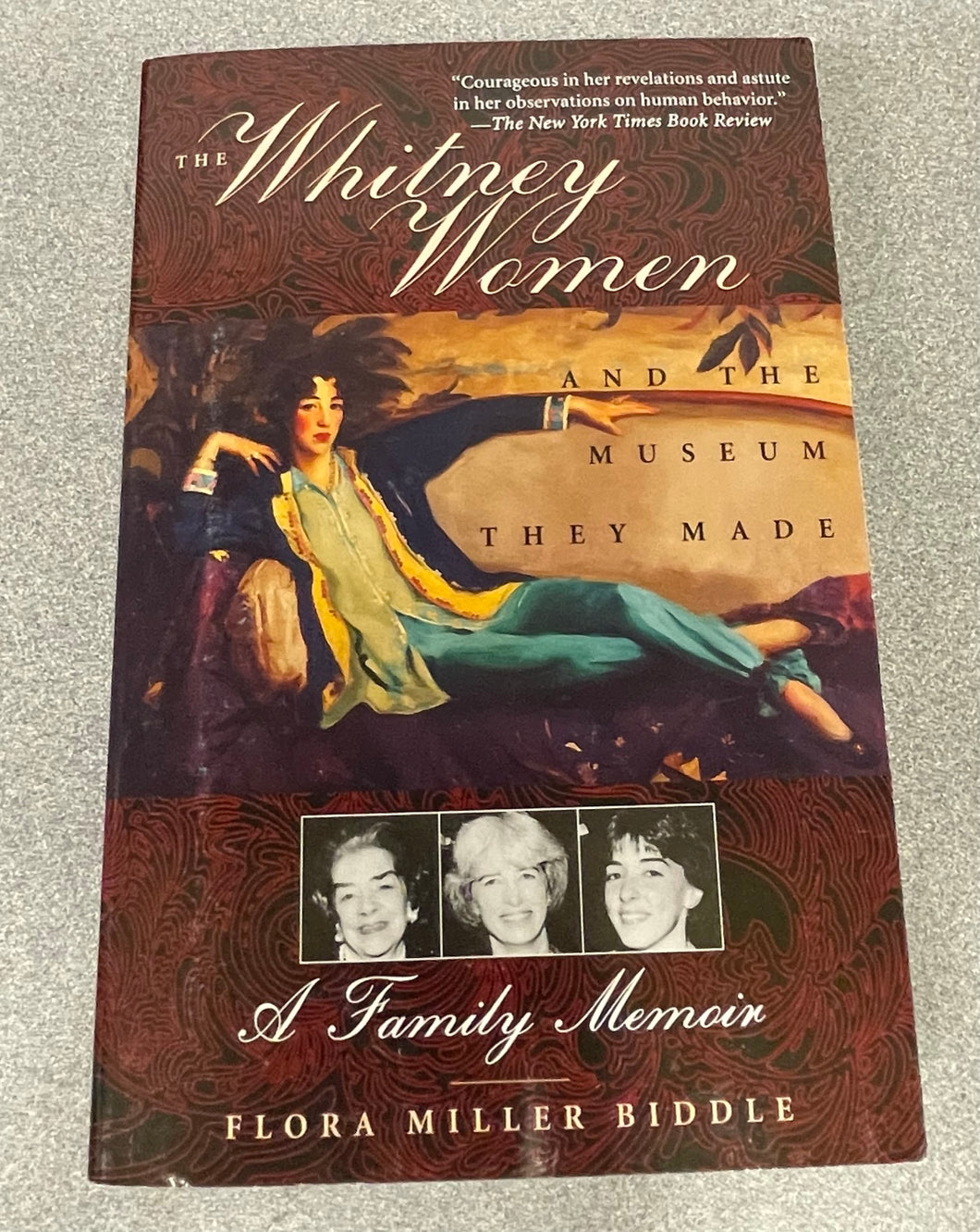 The Whitney Women and the Museum They Made: a Family Memoir, Biddle, Flora Miller [2012] TS 11/22