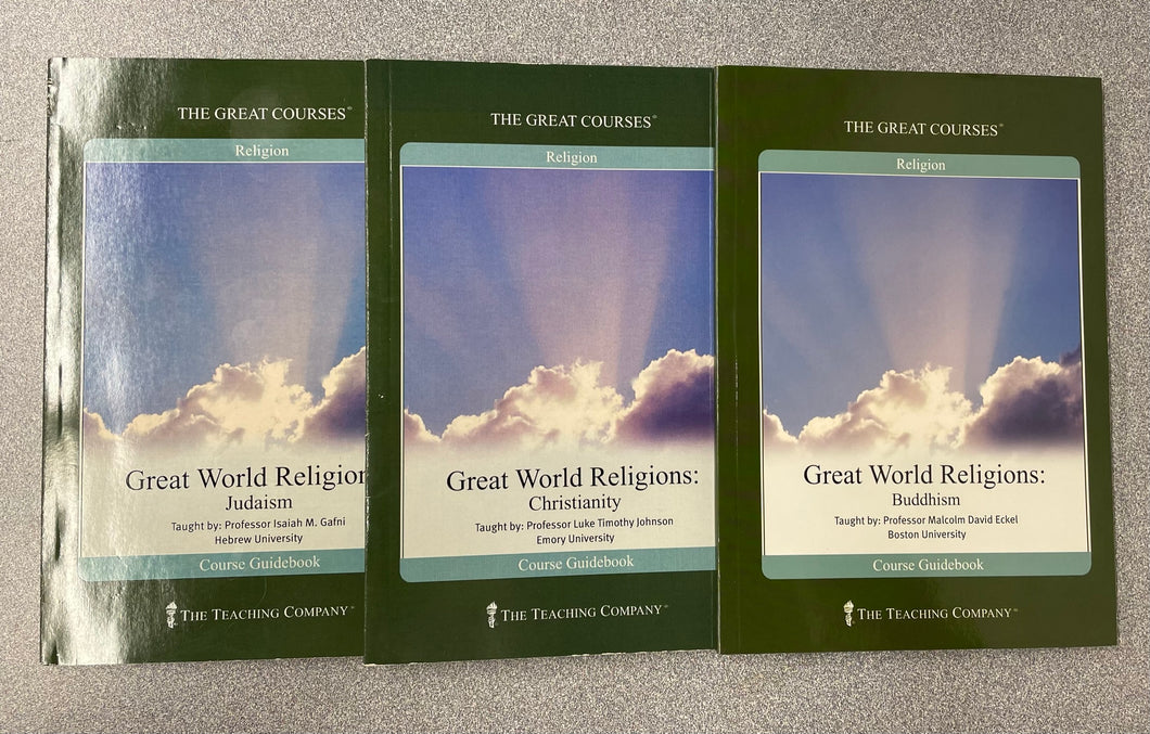 Great World Religions: Buddhism, Christianity, Judaism, 3 Course Guidebooks, [2013] GC 12/22