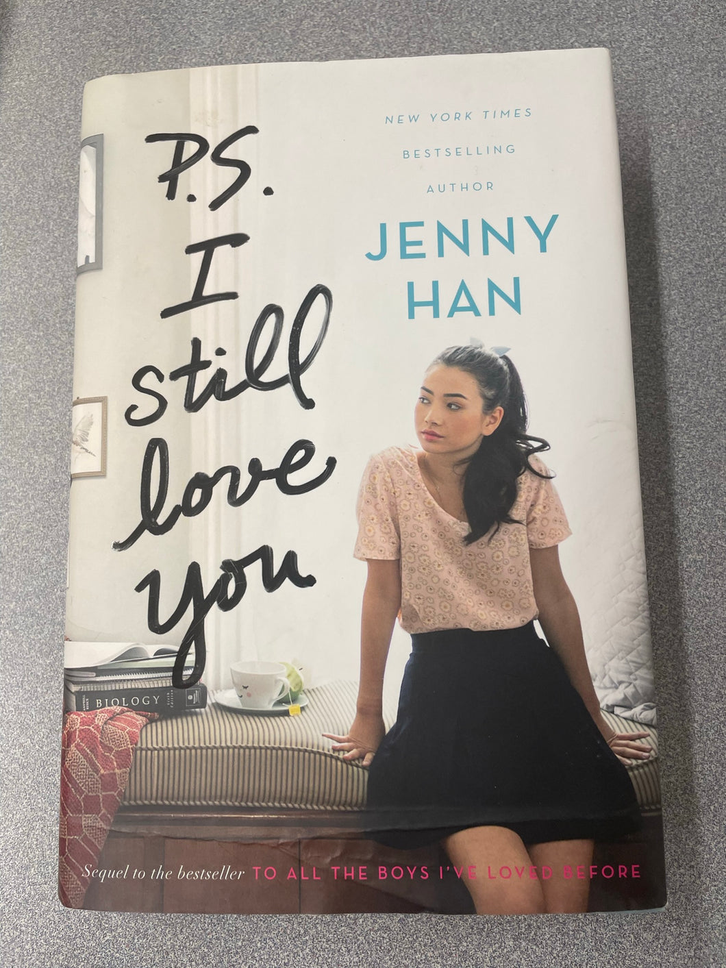 P. S. I Still Love You, Han, Jenny [2015] YF 1/23