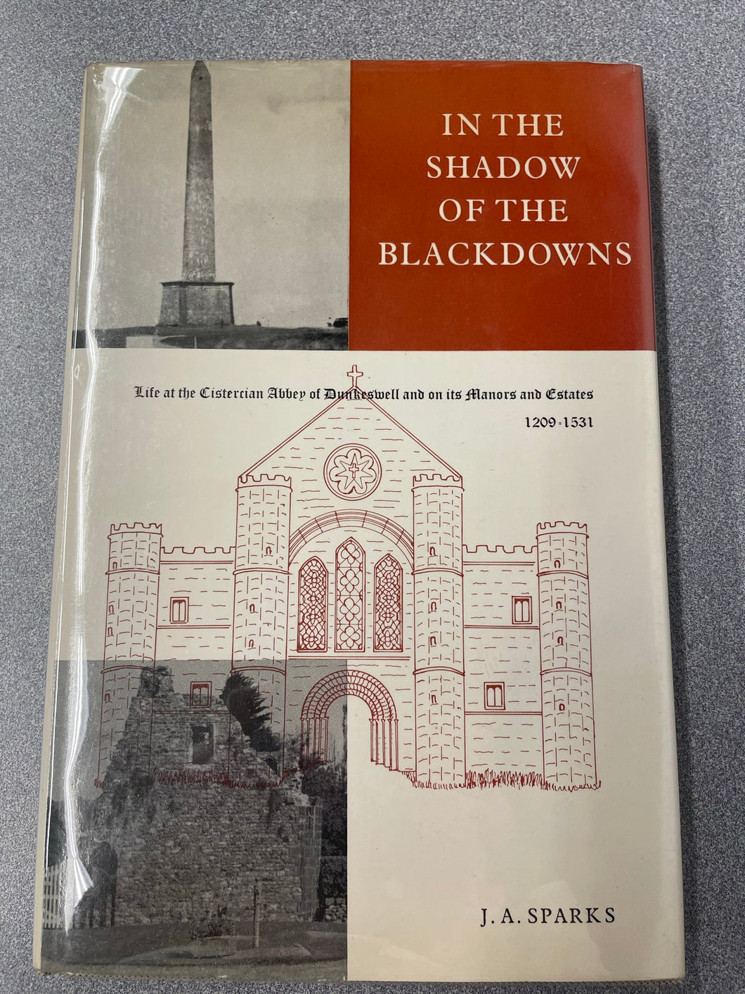 In the Shadow of the Blackdowns, Sparks, J.A. [1978] H 4/23