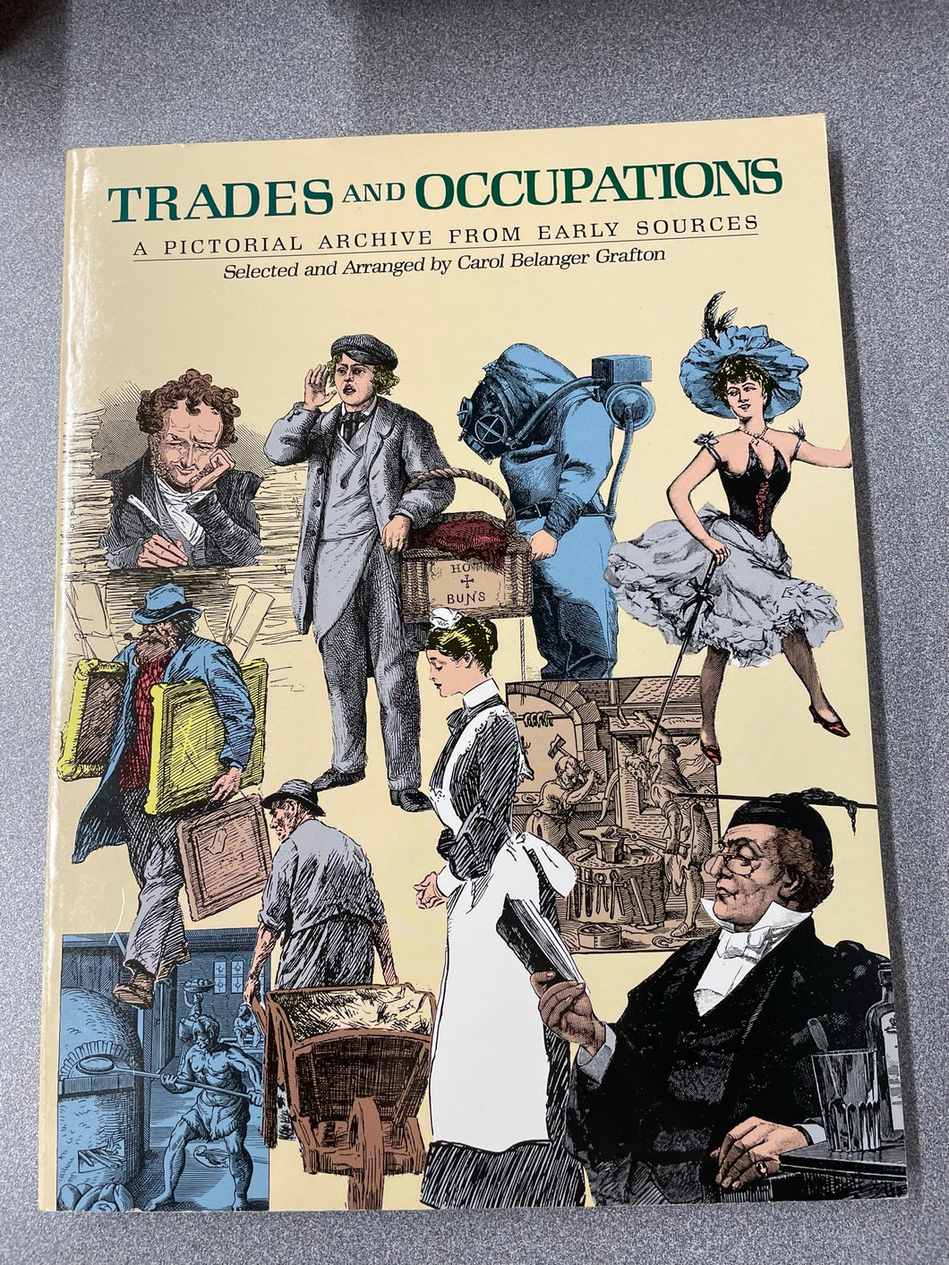 Trades and Occupations: a Pictorial Archive From Early Sources, Grafton, Carol B., ed. [1990] VA 4/23