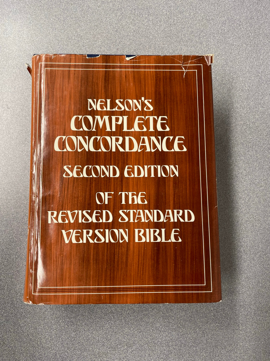 Nelson's Complete Concordance, Secord Edition of the Revised Standard Version Bible [1972] RS 3/23