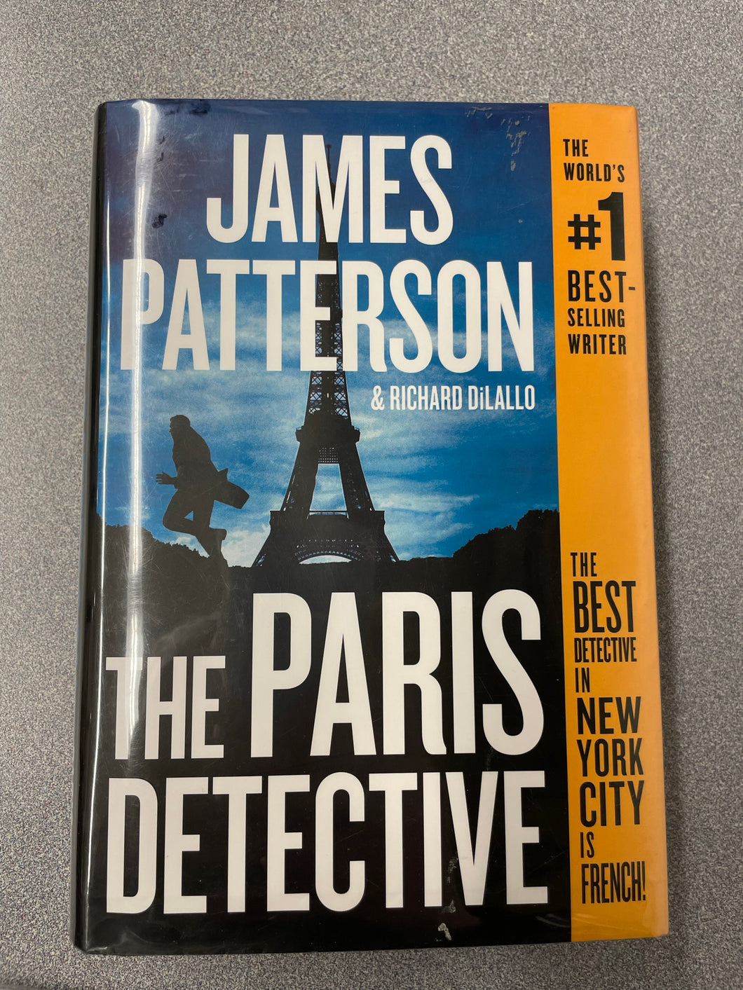 Patterson, James and Richard DiLallo, The Paris Detective [2021] MY 3/23