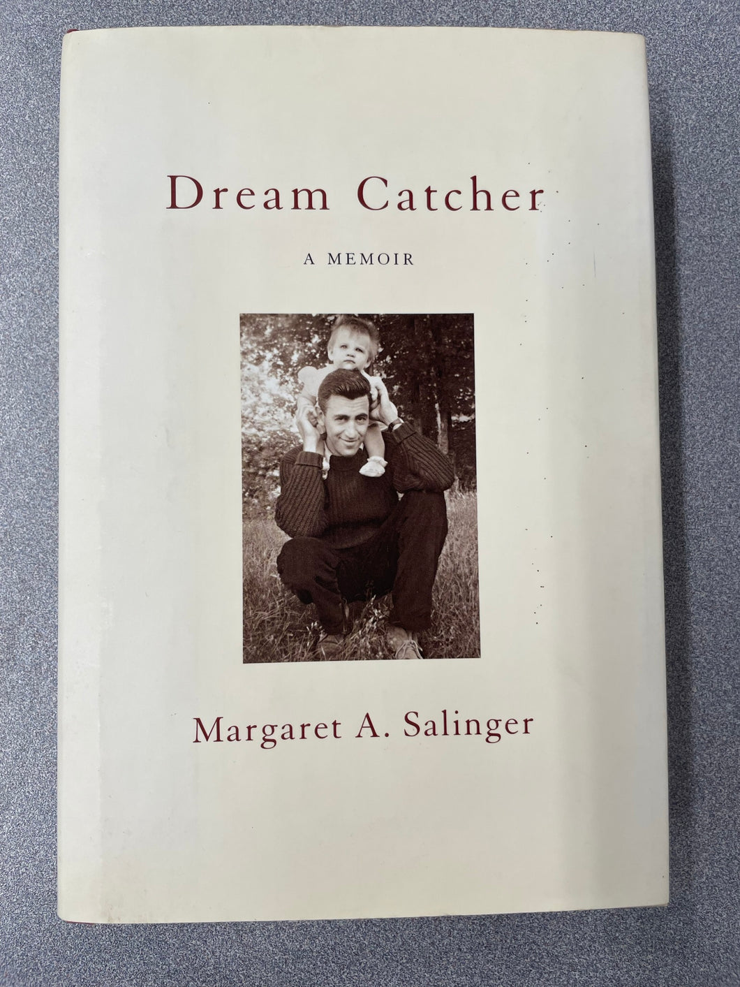 Dream Catcher: A Memoir, Salinger, Margaret A. [2000] BI 3/23