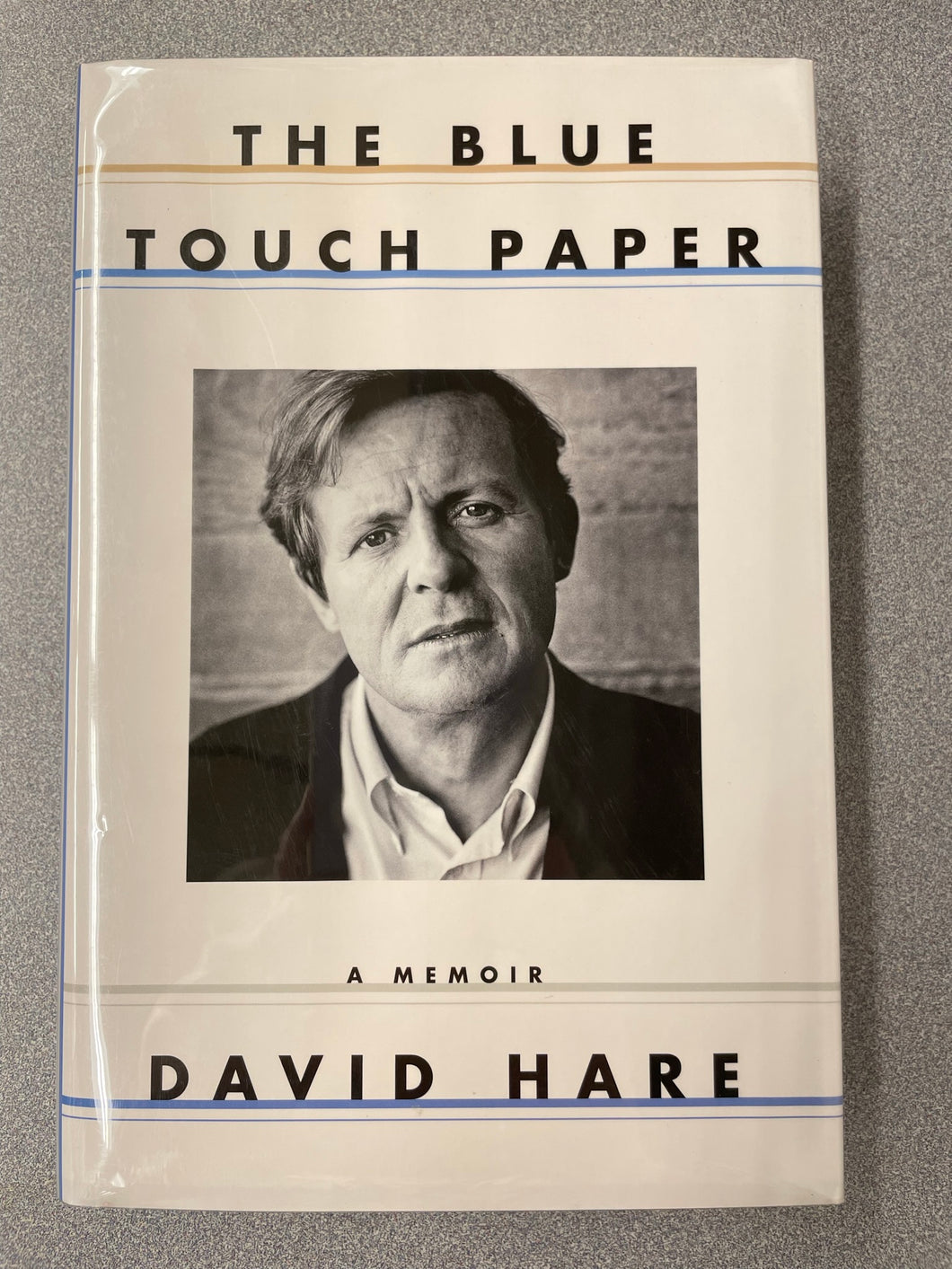 The Blue Touch Paper,: a Memoir, Hare, David [2015] BI 3/23