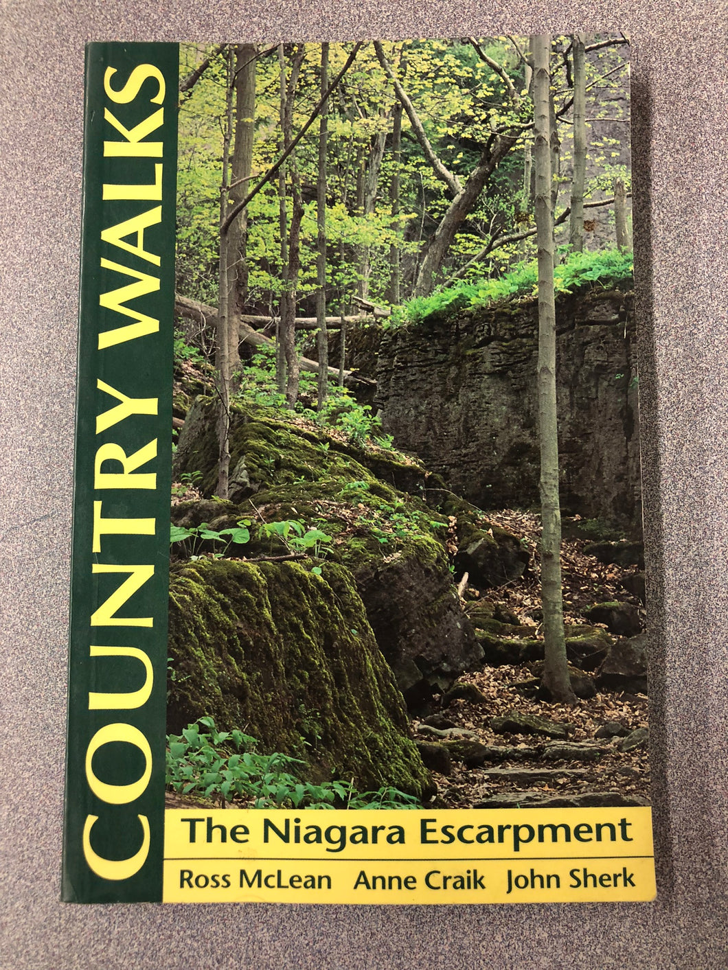 Country Walks: The Niagara Escarpment, McLean, Ross et al, [1994] OU 5/22