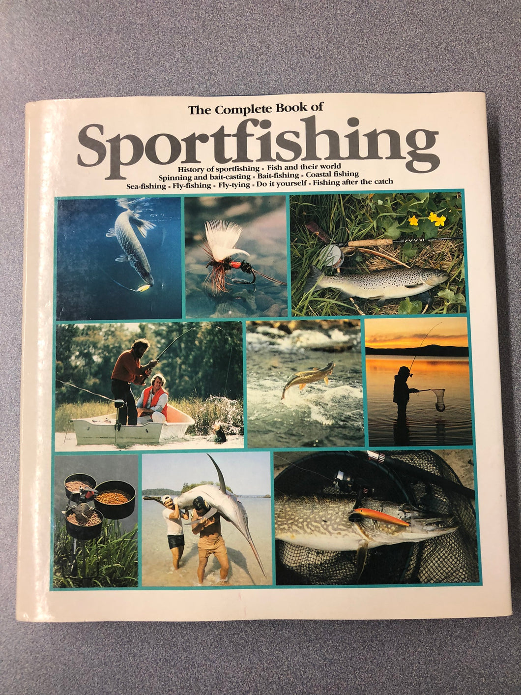 The Complete Book of Sportfishing, Cederberg, Goran ed. [1990] OU 5/22