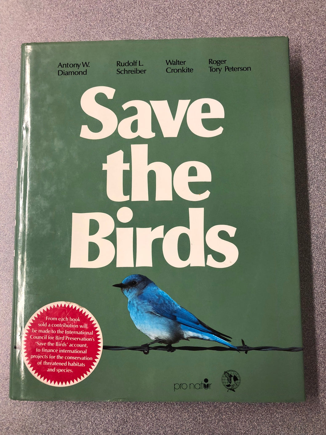 Save the Birds, Diamond, Antony W., et al, [1989] SN 7/22