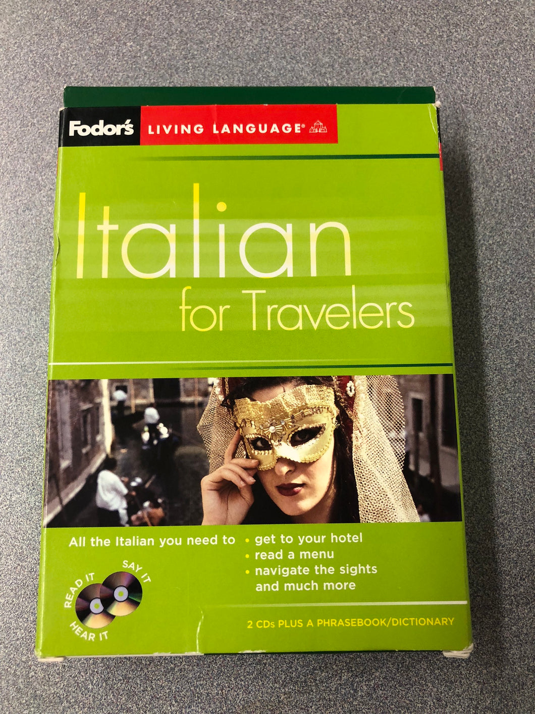 Italian For Travelers: All the Italian You Need to: Get to Your Hotel, Read a Menu, Navigate the Sights and Much More, [2005] FL 8/22